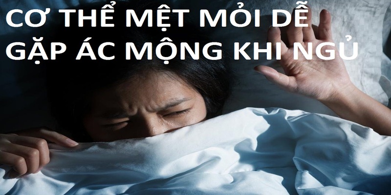 Theo khoa học giấc mơ xảy ra khi cơ thể đang quá căng thẳng