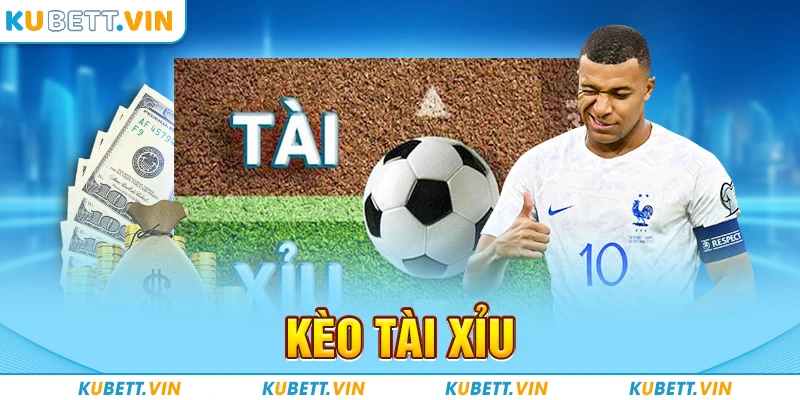 Kèo Tài Xỉu - Thể Loại Được Các Bet Thủ Yêu Thích Nhất